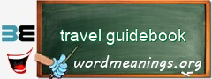 WordMeaning blackboard for travel guidebook